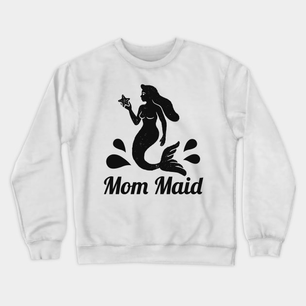 Mom Maid Mermaid Mother Family Women Crewneck Sweatshirt by Foxxy Merch